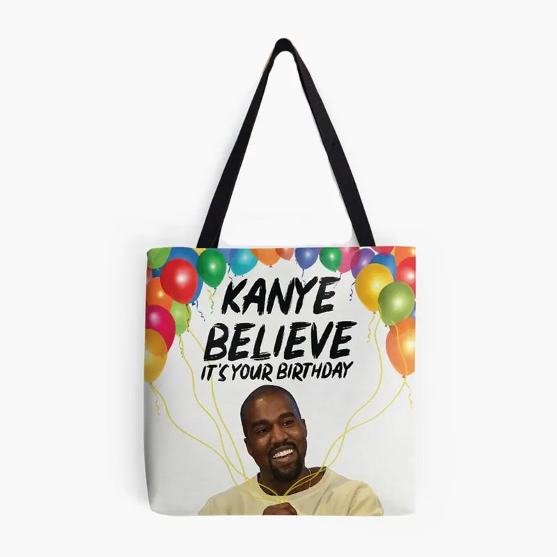 Kanye West Believe Its Your Birthday Tote Bag